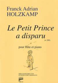 Holzkamp, F A: Le Petit Prince a disparu (Der kleine Prinz ist verschwunden)
