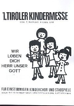 Kreidl, R: Tiroler Kindermesse Nr.1
