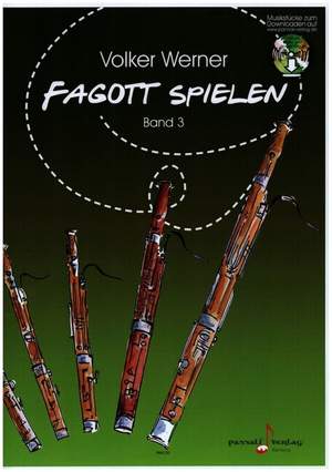 Werner, V: Fagott spielen Band 3 (+Download)
