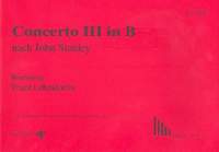 Stanley, J: Concerto B-Dur Nr.3 nach John Stanley