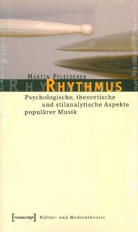 Pfleiderer, M: Rhythmus Psychologische,