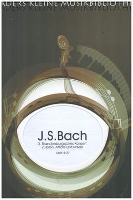 Bach, J S: 3. Brandenburgisches Konzert