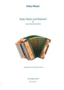 Mayer, H: Gold, Platin und Diamant