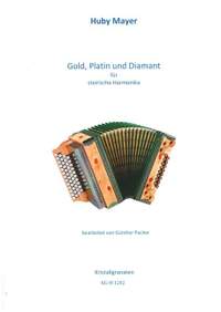 Mayer, H: Gold, Platin und Diamant