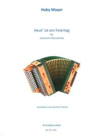 Mayer, H: Heut' ist ein Feiertag
