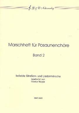 Marschheft für Posaunenchöre band 2