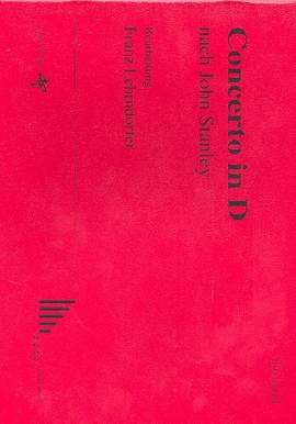 Stanley, J: Concerto D major nach John Stanley