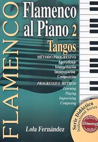Fernandez, L: Flamenco al piano vol.2 - Tangos