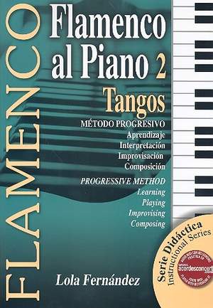 Fernandez, L: Flamenco al piano vol.2 - Tangos