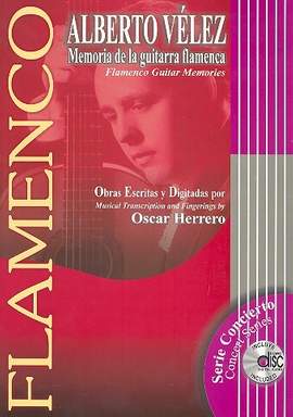Velez, A: Memoria de la guitarra flamenca (+CD)