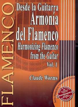Worms, C: Armonía del Flamenco vol.1
