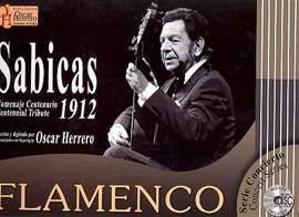Castellon Campos, A: Sabicas - Homenaje Centenario 1912 (+CD)