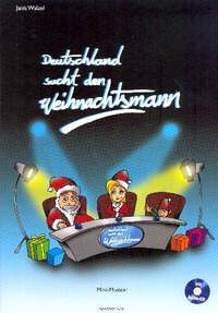 Walzel, J: Deutschland sucht den Weihnachtsmann (+CD)