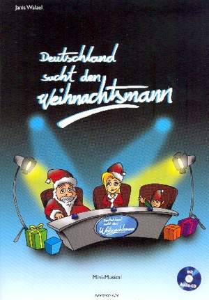 Walzel, J: Deutschland sucht den Weihnachtsmann (+CD)