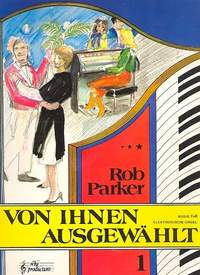 Parker, R: Von Ihnen ausgewählt Band 1