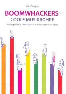 Strajnar, J: Boomwhackers - Coole Musikrohre