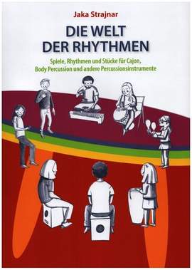 Strajnar, J: Die Welt der Rhythmen