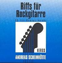 Scheinhuette, A: Riffs für Rockgitarre: CD