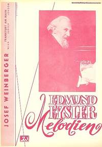 Eysler, E: 10 ausgewählte Melodien