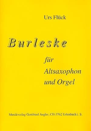 Flück, U: Burleske für Altsaxophon und