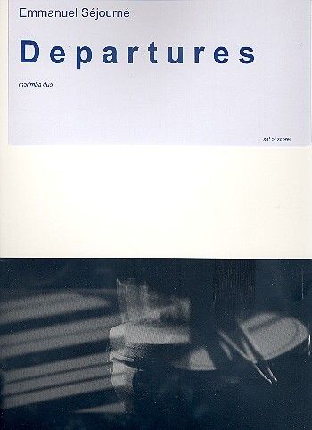 SEJOURNE, E: Departures