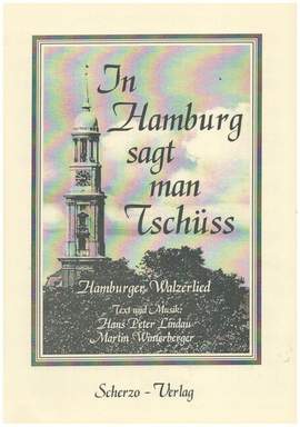 In Hamburg sagt man Tschüss