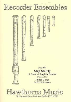 Carey, J D: Step stately A Suite of English Dances