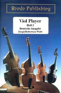Robertson-Wade, J: Viol Player Band 2 (+4CD's mit hohem+ tiefem A)