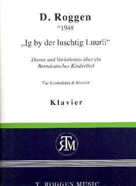 Roggen, D: Thema und Variationen über Ig by der luschtig Luurli