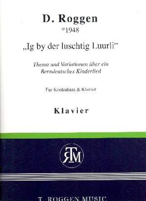 Roggen, D: Thema und Variationen über Ig by der luschtig Luurli