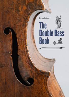 Lohse, J: Double Bass Book (englische Ausgabe)