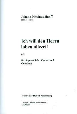 Hanff, J N: Ich will den Herrn loben allezeit