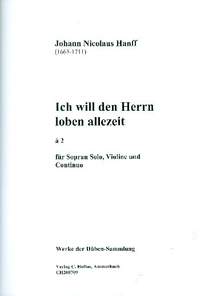 Hanff, J N: Ich will den Herrn loben allezeit