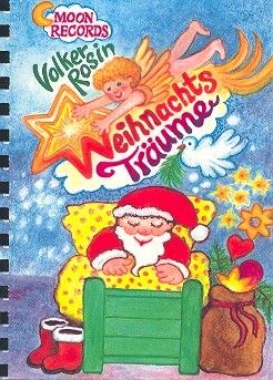 Rosin, V: Weihnachtsträume Liederbuch
