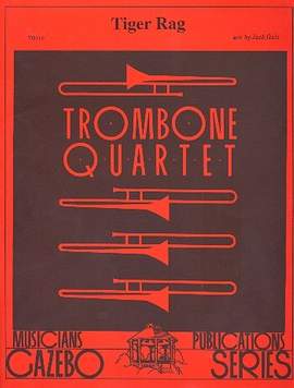 Tiger Rag for 4 trombones