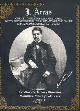 Arcas, J: Estudios, Preludios, Minuettos, Mazurkas,