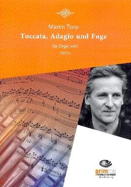 Torp, M: Toccata, Adagio und Fuge