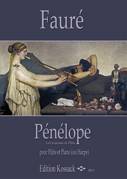 Fauré, G: Pénélope