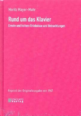 Mayer-Mahr, M: Rund um das Klavier