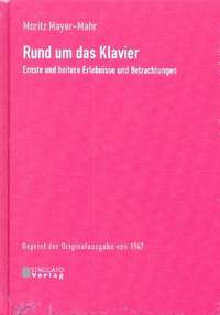 Mayer-Mahr, M: Rund um das Klavier