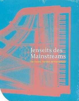 Jenseits des Mainstreams Das Festival