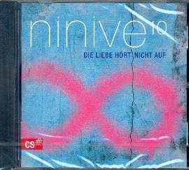 Ninive 10 - Die Liebe hört nicht auf