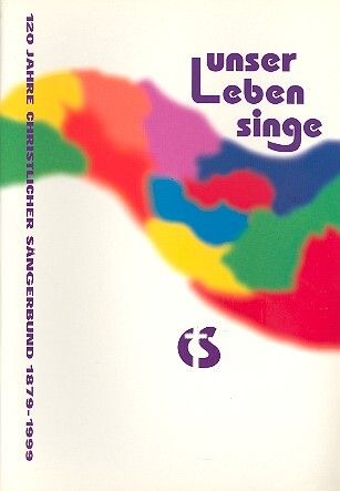 Unser Leben singe