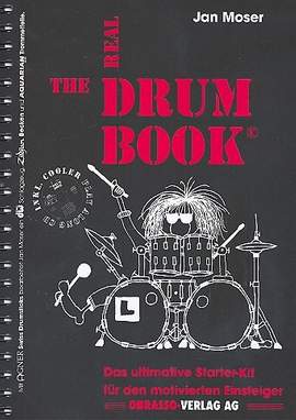 Moser, J: The Real Drum Book (+CD)