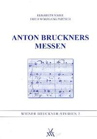 Maier, E: Bruckners Messen