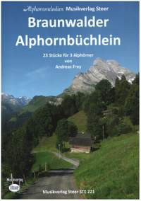 Frey, A: Braunweiler Alphornbüchlein