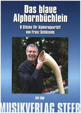 Schüssele, F: Das blaue Alphornbüchlein