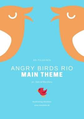 Pulkkinen, A: Angry Birds Rio (Main Theme):
