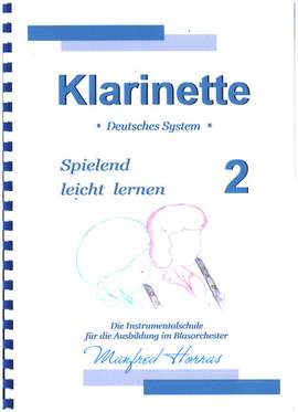 Horras, M: Klarinette spielend leicht lernen Band 2