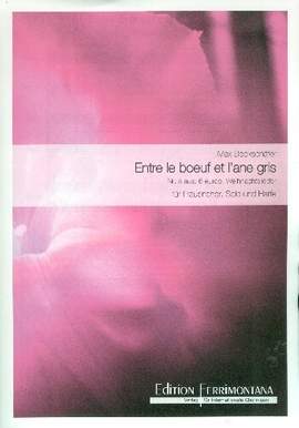 Entre le boeuf et l'âne gris